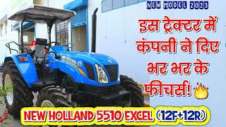 New Holland 5510 Excel 12F12R 4wd New Model 2023एकदम नए फीचर्स के साथ Full Features and Price🔥 [upl. by Etat]