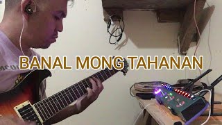 BANAL MONG TAHANAN  INSTRUMENTAL [upl. by Nedyah479]