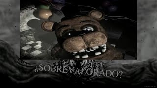 Five Nights at Freddys 2 esta SOBREVALORADO [upl. by Gehlbach]