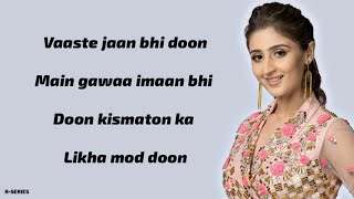 Vaaste Lyrics  Dhvani Bhanushali  Tanishk Bagchi  Nikhil D [upl. by Hamachi439]