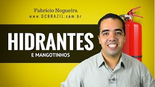 HIDRANTES e MANGOTINHOS  Hidrantes contra Incêndios e Uso dos Hidrantes [upl. by Snook]