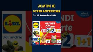 volantino Lidl dal 23 settembre 2024 ✅ Grandi offerte 🔥 Offerte casa cura e igiene short lidl [upl. by Demah]