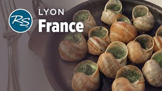 Lyon The Food Capital of France  Rick Steves’ Europe Travel Guide  Travel Bite [upl. by Conover]