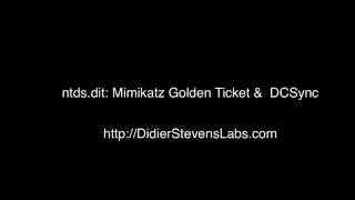 ntdsdit Mimikatz Golden Ticket amp DCSync [upl. by Sancha867]