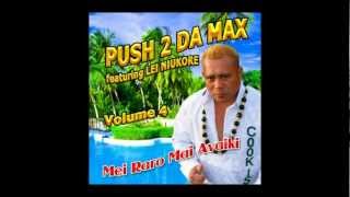 PUSH 2 DA MAX VOL 4  Album Taster  Cook Islands Music [upl. by Kemp]