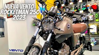 Nueva Vento Rocketman 250 2023😱  Una Moto Barata💯  ¿Te la Comprarías🔥 [upl. by Schnurr]