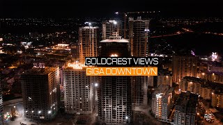 Gold Crest Views l Giga Downtown 4K l The Drone Life PK [upl. by Braswell349]