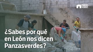 ¿Por qué en León nos dicen Panzasverdes Episodio 1  Curtiduría [upl. by Nnagem608]