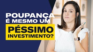 POUPANÇA tudo o que você PRECISA SABER Vale a pena investir [upl. by Prestige]