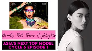 Asia’s Next Top Model Cycle 6 Episode 1  Beauty Thet Thinn’s Highlights [upl. by Publus87]