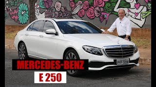 Teste Mercedes E250 por Emilio Camanzi [upl. by Adiazteb]