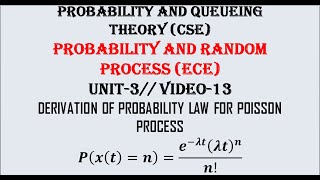 Probability law of Poisson process derivation  PQTCSE PRPECE UNIT3 VIDEO13 [upl. by Phippen]