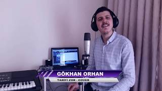 Tarifi Zor  Cover  Gökhan Orhan [upl. by Nohtanoj]