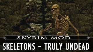 Skyrim Mod Feature Skeletons  Truly Undead [upl. by Daria]