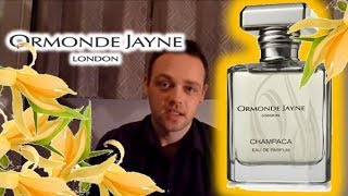 Ormonde Jayne quotChampacaquot Fragrance Review [upl. by Aynik]