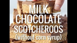 Milk Chocolate Scotcheroos without corn syrup [upl. by Zahavi167]