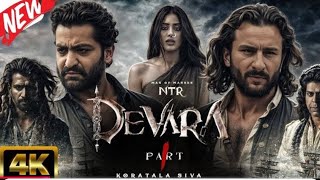 NTR DEVARA PART South Indian Hindi Movie Full HD video sauthmovie 2024 [upl. by Ayokahs]