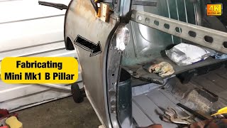 Classic Mini Mk1 Conversion  Fabricating Mini Mk1 B PILLAR  Part 10 [upl. by Nnyleak]