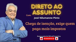 Chega de isenção exige quem paga impostos [upl. by Whitcher28]