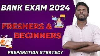 BANK EXAM 2024  PREPARATION STRATEGY FOR FRESHERSBEGINNERS  UPCOMING BANK EXAMS 2024  MRJD [upl. by Sylvie]