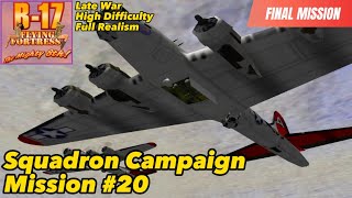 Squadron Campaign 20 FINAL MISSION amp ENDING  B17 Mighty 8th  Retro Gaming [upl. by Lussier]