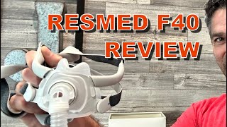 ResMed AirFit F40 Honest Full Face Mask CPAP Review [upl. by Ultun896]