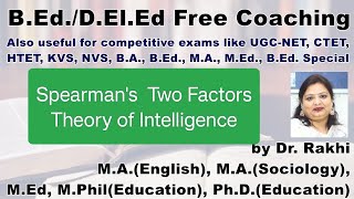 Spearmans Two Factors Theory of Intelligence [upl. by Stephanus541]