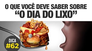 DIA DO LIXO na dieta pode ou não DICA 62 🍰🍔🌭🍕🍦 [upl. by Anilyx]