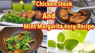 Chicken Steak Recipe ✅ Mint Margarita [upl. by Still755]