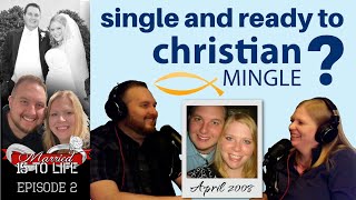 Single and Ready to Christian Mingle  Married 15 to Life Ep 2 [upl. by Akinajnat922]