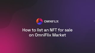 OmniFlix Studio  How to list an NFT for sale walkthrough [upl. by Kere]