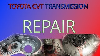 HOW TO TOYOTA CVT TRANSMISSON REPAIR [upl. by Ainod454]