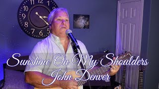 Sunshine On My Shoulders  John Denver  Cover by Moonshadow [upl. by Hamas]