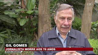 Gil Gomes morre aos 78 anos [upl. by Delsman548]