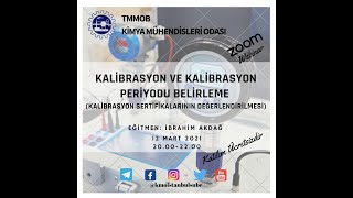 Kalibrasyon ve Kalibrasyon Periyodu Belirleme  İbrahim Akdağ [upl. by Akeemat]