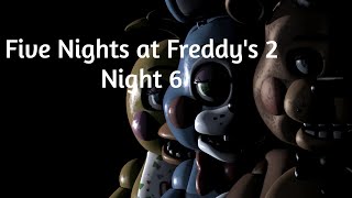 Five Nights at Freddys 2  5AM Attempt So Close [upl. by Ahtamat]