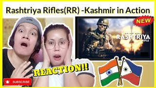 Rashtriya Rifles RR Kashmir in Action FILIPINO COUPLE REACTION [upl. by Aneel]