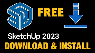 SketchUp 2023 Free Download and Install  Windows 11 W 10 [upl. by Rosse]