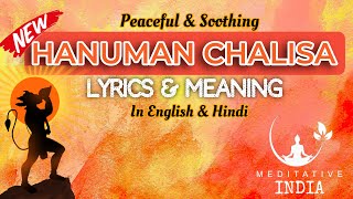 Soothing HANUMAN CHALISA with MEANING and LYRICS in a NEVER HEARD Sound and Soothing Reverb LoFi Ver [upl. by Yennek]