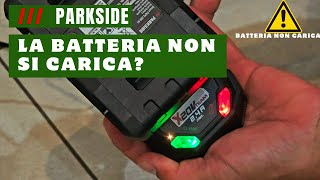 Batteria PARKSIDE NON Si CARICA  LAMPEGGIANO ENDRAMBE LE LUCI DEL CARICABATTERIA PARKSIDE [upl. by Hester]