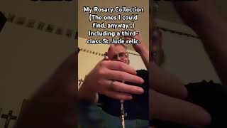 My Rosary Collection The ones I could find anyway… Including a thirdclass St Jude relic [upl. by Sheffield]