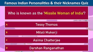 Famous Indian Personalities amp their Nicknames Quiz  General Knowledge India Quiz  India GK Quiz [upl. by Haimes856]