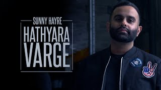 Sunny Hayre  Kubs Matharu  Hathyara Varge  Full Video  Latest Punjabi Songs 2018 [upl. by Aikemal]