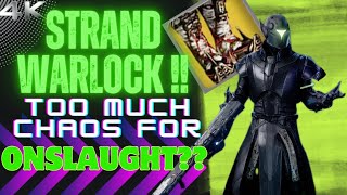 OP Warlock in Onslaught  Best Strand Warlock Build [upl. by Otxis592]