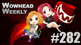 915 Next Week  BlizzConline cancelled  Wowhead Weekly 282 [upl. by Anilatac625]