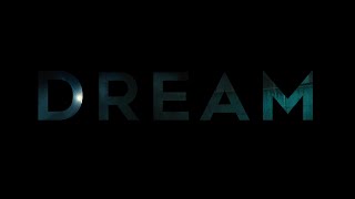 Dream Official Movie Teaser [upl. by Steinke]