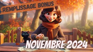 Remplissage Bonus Novembre 💗 Merci 💗 [upl. by Aecila]