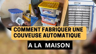 Comment fabriquer facilement un incubateur automatique a la maison [upl. by Sakul]