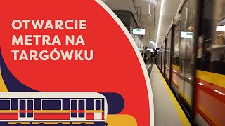 Otwarcie Metra na Targówku [upl. by Lishe]