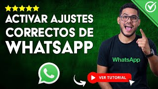 FUNCIONES WHATSAPP que Deben Estar Activadas y Desactivadas  📱 Ajustes Correctos de WhatsApp 📱 [upl. by Naujid]